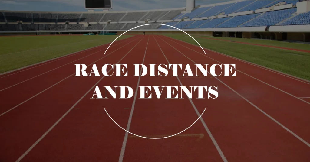 Race Distance and Events