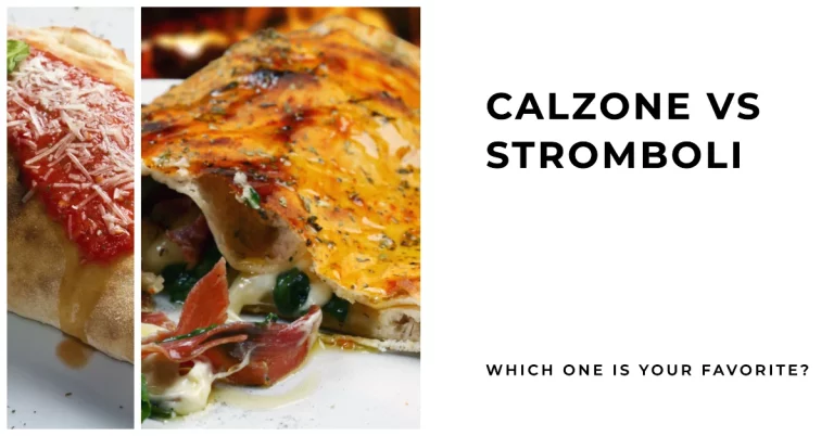 What’s the difference between a calzone and a stromboli