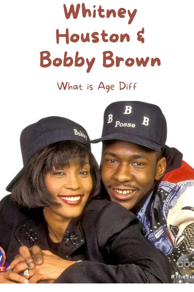 Age Difference Between Whitney Houston & Bobby Brown